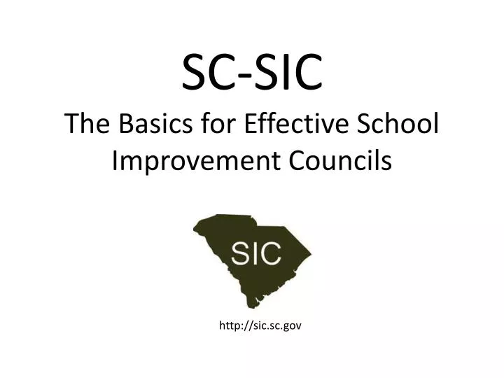 sc sic the basics for effective school improvement councils