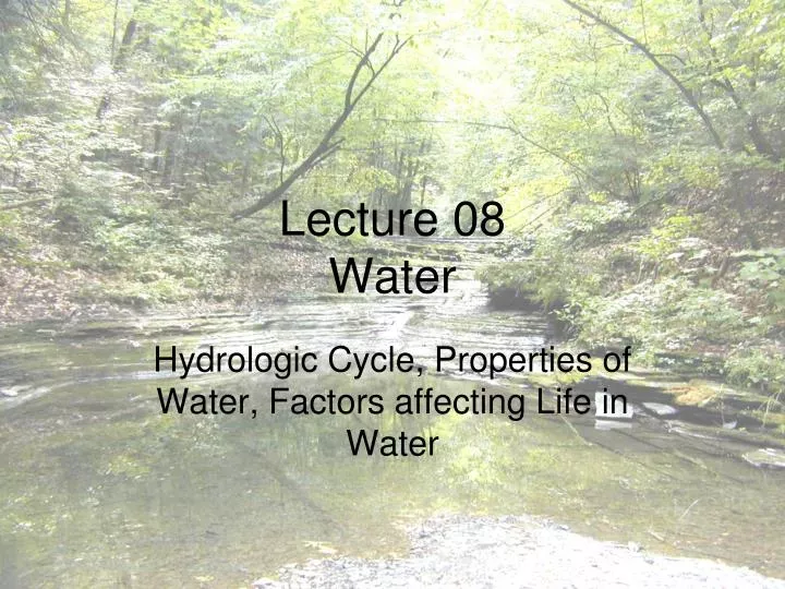 lecture 08 water