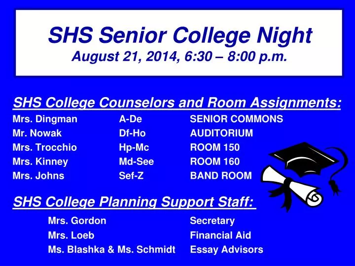 shs senior college night august 21 2014 6 30 8 00 p m