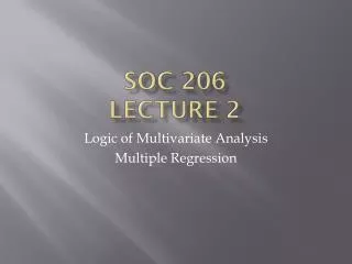 SOC 206 Lecture 2