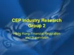 CEP Industry Research Group 2