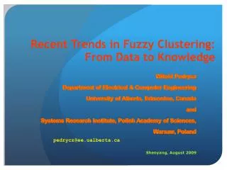 Recent Trends in Fuzzy Clustering: From Data to Knowledge