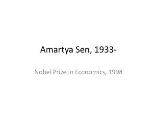 Amartya Sen, 1933-