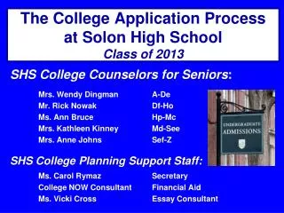 The College Application Process at Solon High School Class of 2013