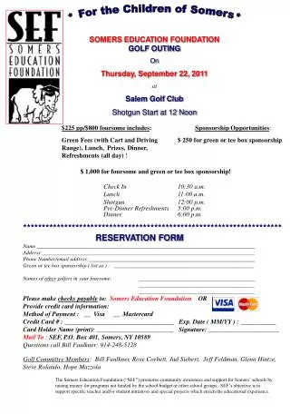 SOMERS EDUCATION FOUNDATION GOLF OUTING On Thursday, September 22, 2011 at Salem Golf Club