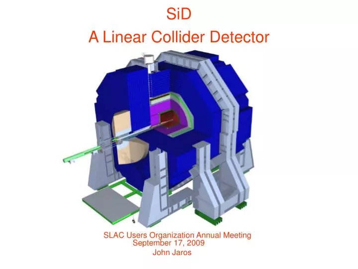 sid a linear collider detector