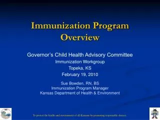 Immunization Program Overview