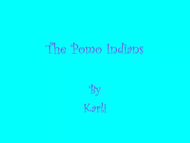 the pomo indians