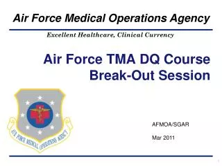 Air Force TMA DQ Course Break-Out Session