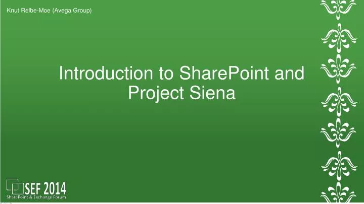introduction to sharepoint and project siena