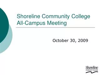 Shoreline Community College All-Campus Meeting