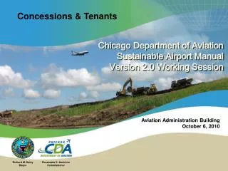 Chicago Department of Aviation Sustainable Airport Manual Version 2.0 Working Session