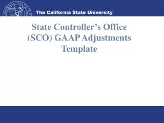 state controller s office sco gaap adjustments template