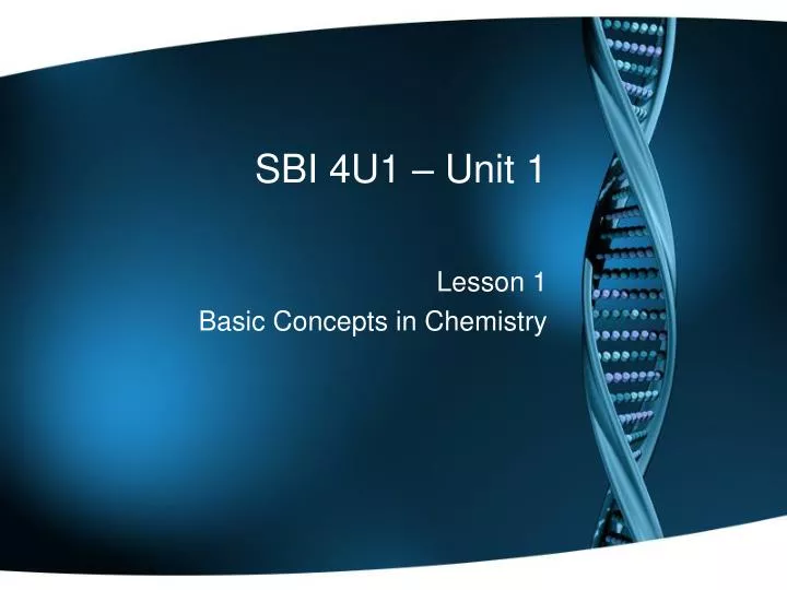 sbi 4u1 unit 1