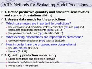 VIII: Methods for Evaluating Model Predictions