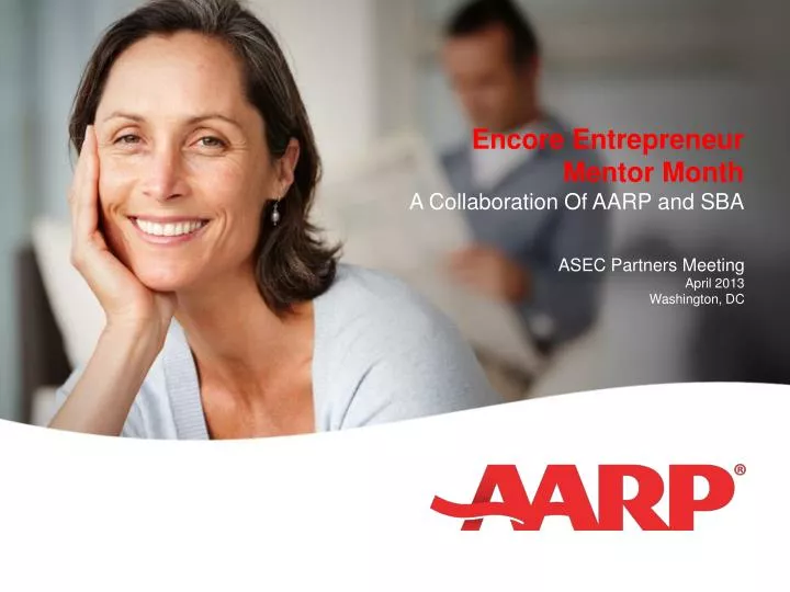 encore entrepreneur mentor month a c ollaboration of aarp and sba