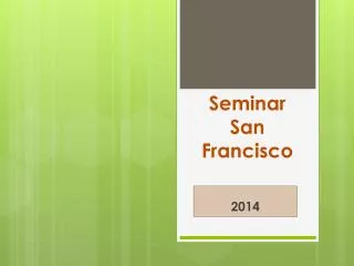 Seminar S an Francisco