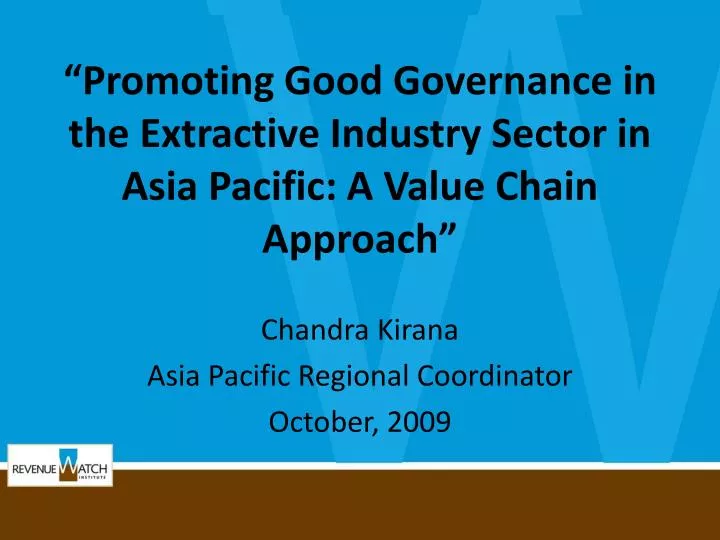 promoting good governance in the extractive industry sector in asia pacific a value chain approach