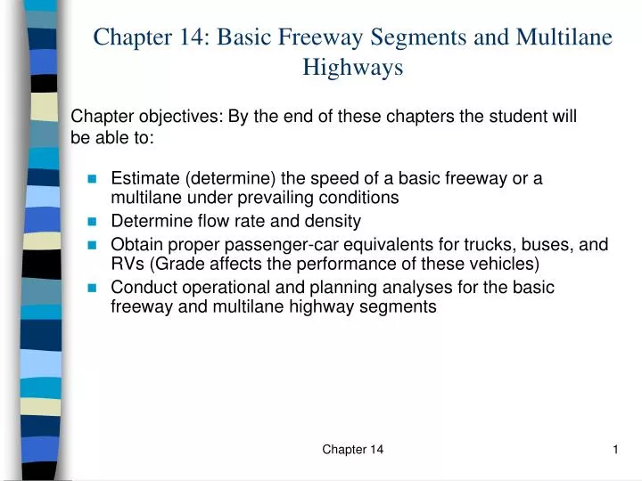 chapter 14 basic freeway segments and multilane highways