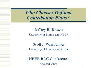 Who Chooses Defined Contribution Plans?