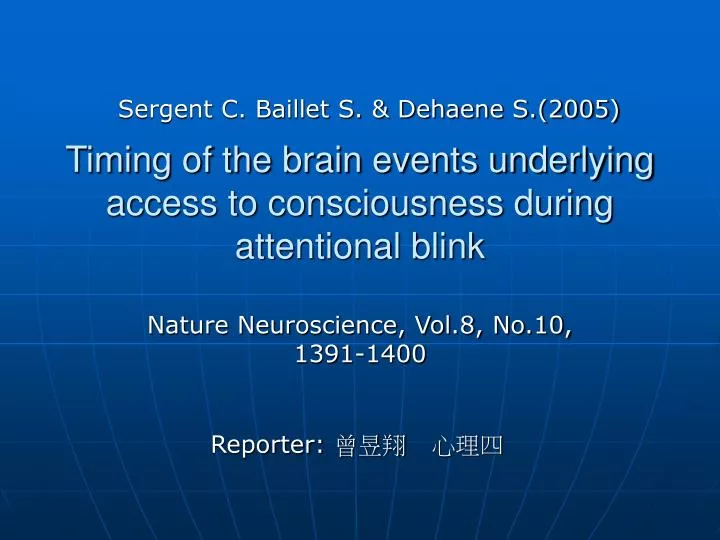 timing of the brain events underlying access to consciousness during attentional blink