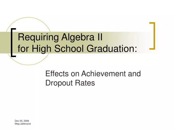 requiring algebra ii for high school graduation