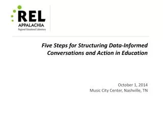 Five Steps for Structuring Data -Informed Conversations and Action in Education