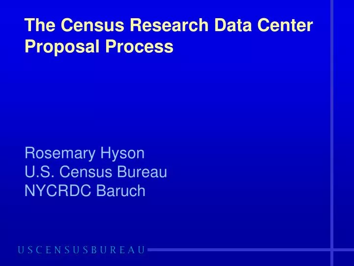 the census research data center proposal process