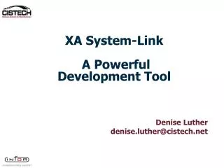 XA System-Link A Powerful Development Tool