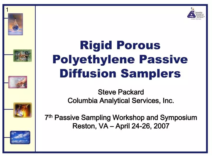 rigid porous polyethylene passive diffusion samplers