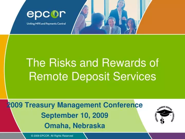 the risks and rewards of remote deposit services