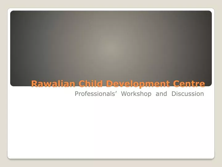 rawalian child development centre