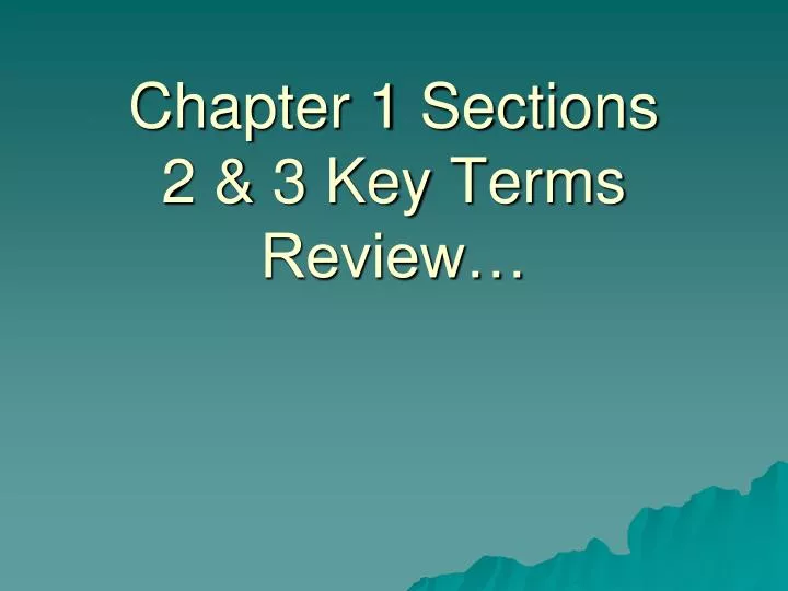 chapter 1 sections 2 3 key terms review