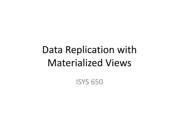 data replication with materialized views