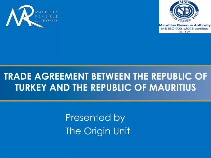 trade agreement between the republic of turkey and the republic of mauritius