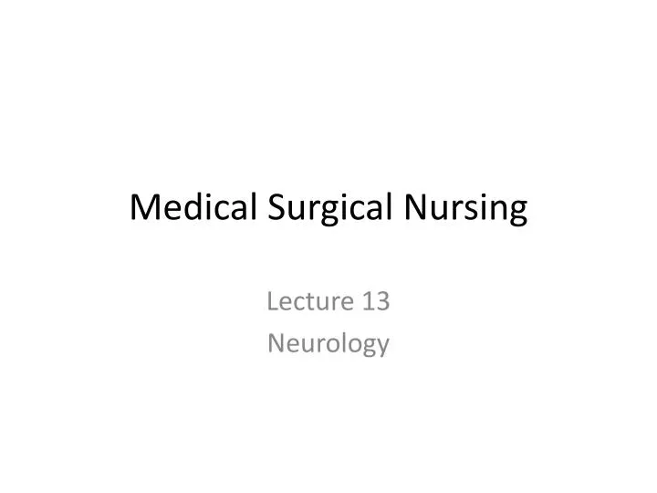 medical surgical nursing