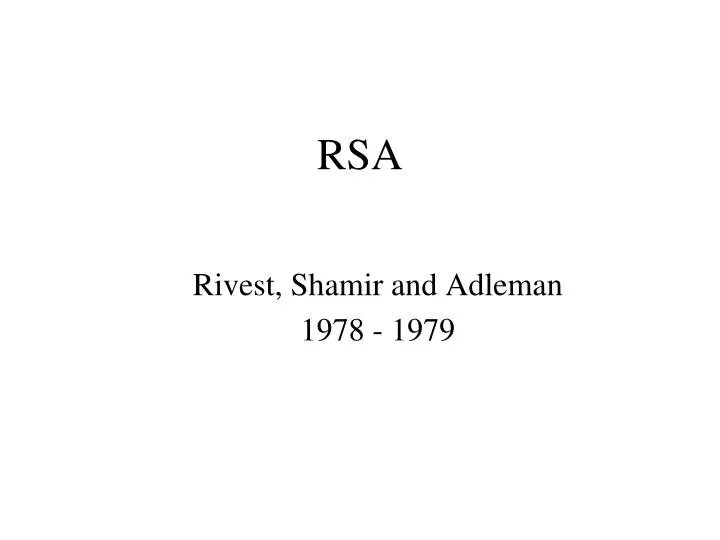 rivest shamir and adleman 1978 1979