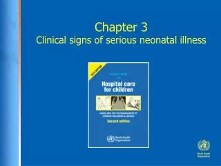 Chapter 3 Clinical signs of serious neonatal illness