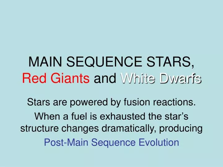 main sequence stars red giants and white dwarfs