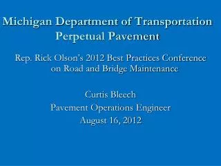 Michigan Department of Transportation Perpetual Pavement
