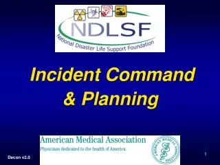 Incident Command &amp; Planning