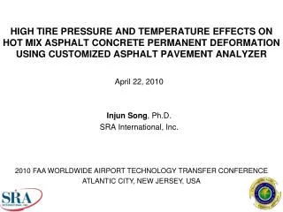 April 22, 2010 Injun Song , Ph.D. SRA International, Inc.