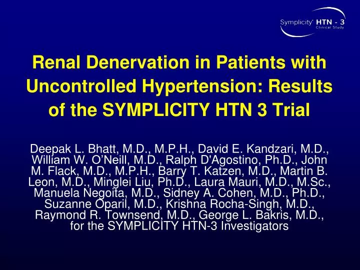 renal denervation in patients with uncontrolled hypertension results of the symplicity htn 3 trial