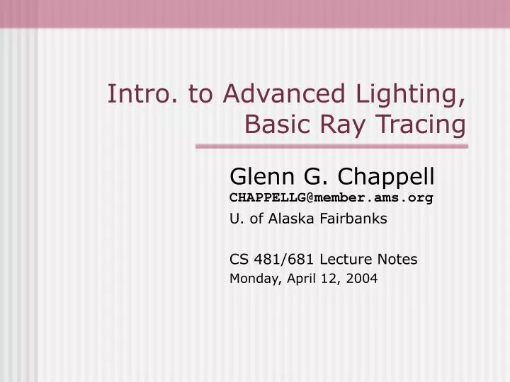 intro to advanced lighting basic ray tracing