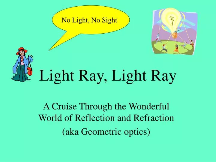 light ray light ray