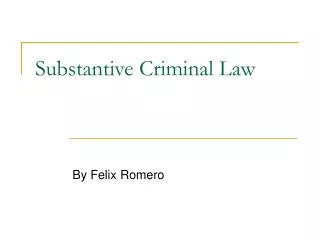 Substantive Criminal Law