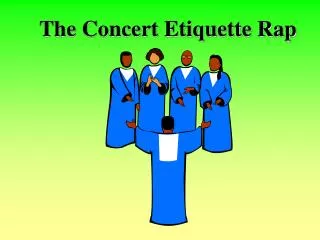 The Concert Etiquette Rap