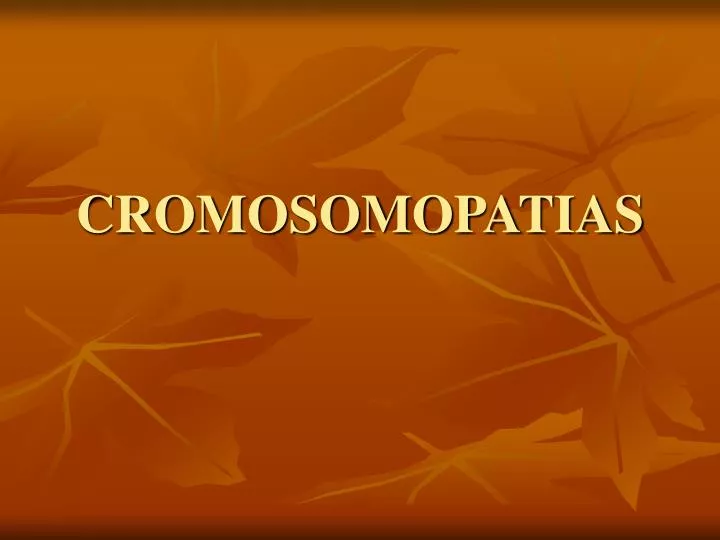 cromosomopatias