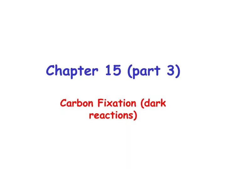 chapter 15 part 3