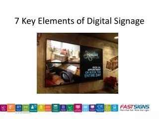 7 Key Elements of Digital Signage